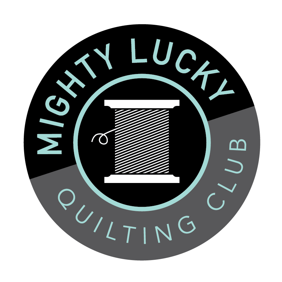 Mighty Lucky Quilting Club, 2016