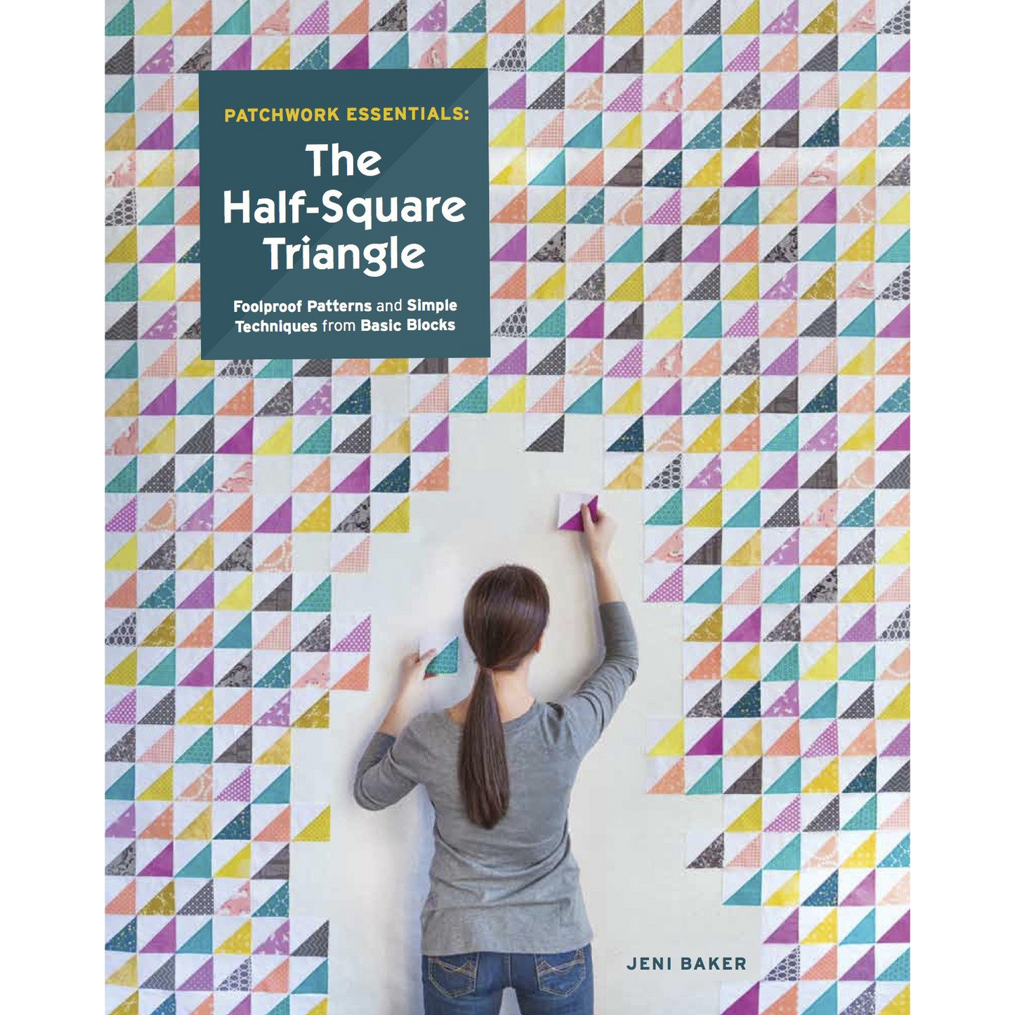 Patchwork Essentials: The Half-Square Triangle