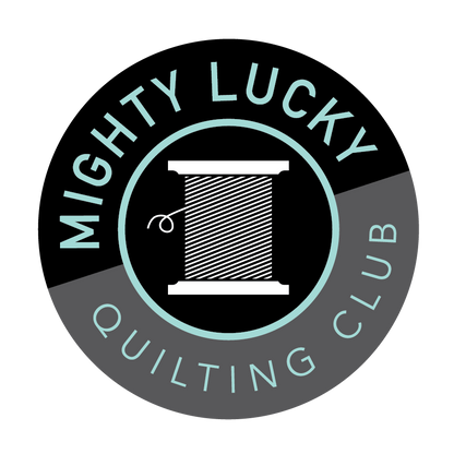 Mighty Lucky Quilting Club, 2017